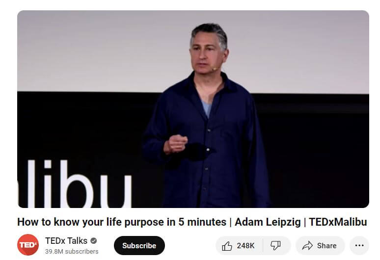 How to find life purpose in 5 minutes by Adam Leipzig in TEDxMalibu