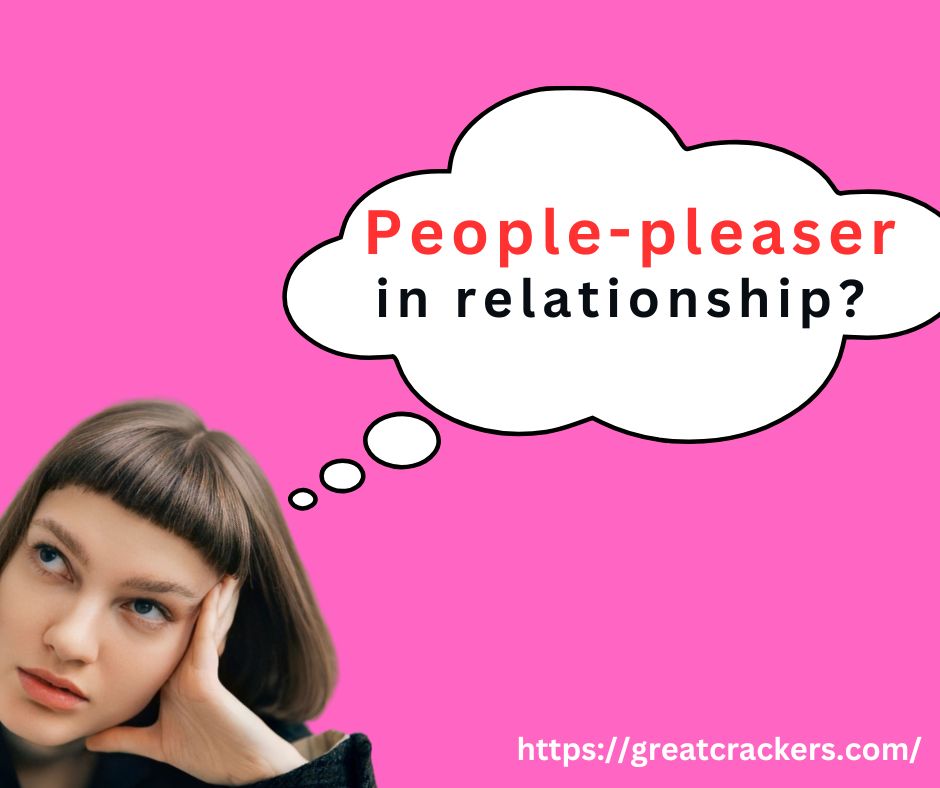 Experience of people-pleasers in relationship